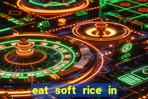 eat soft rice in another world pt br